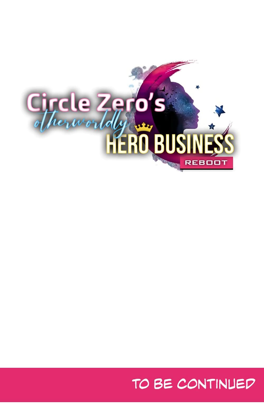 Circle Zero's Otherworldly Hero Business :Re 18-18