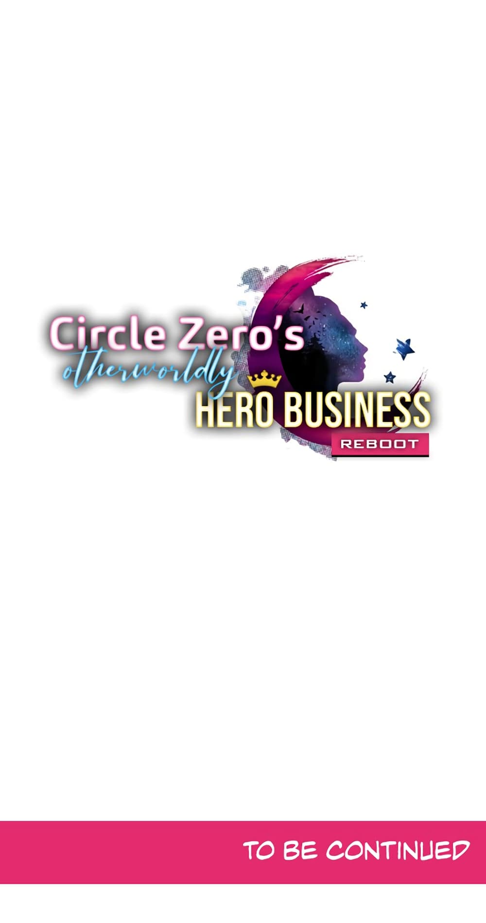 Circle Zero's Otherworldly Hero Business :Re 24-24