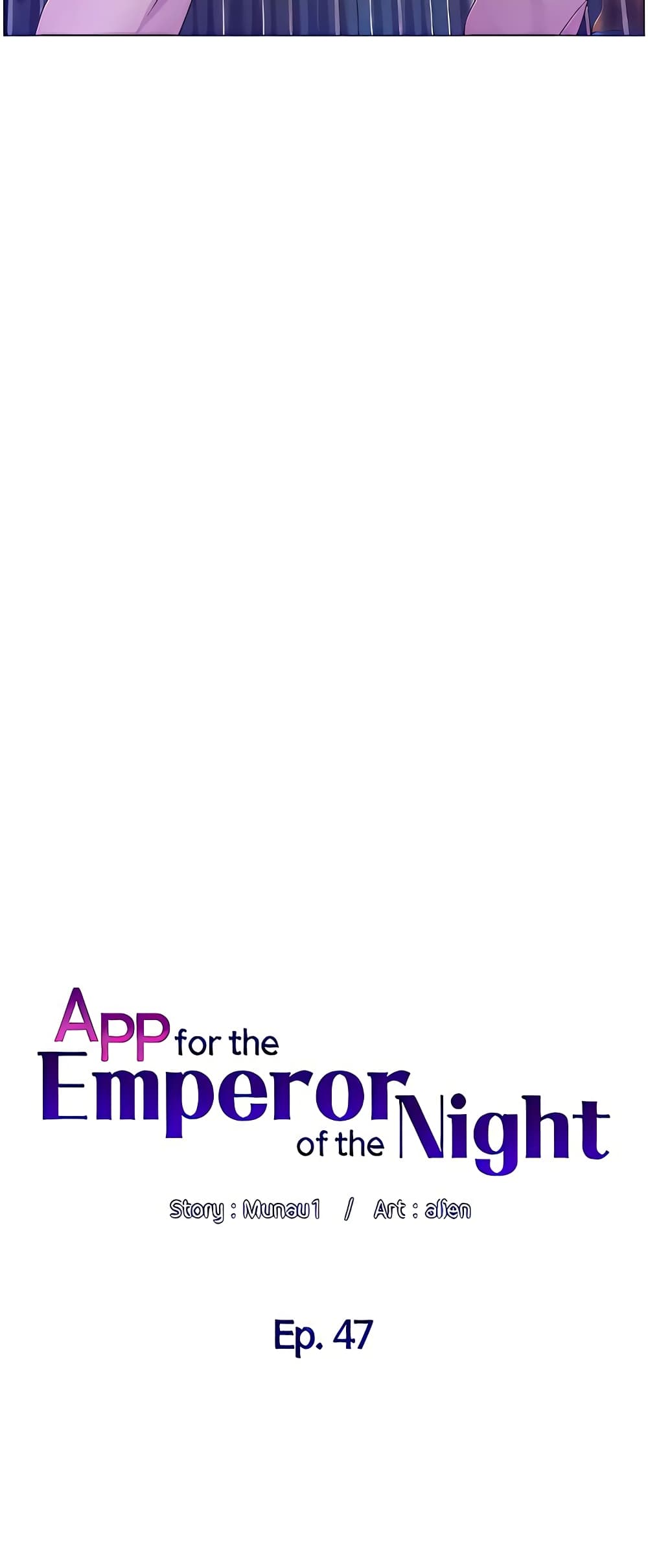 APP for the Emperor of the Night 47-47