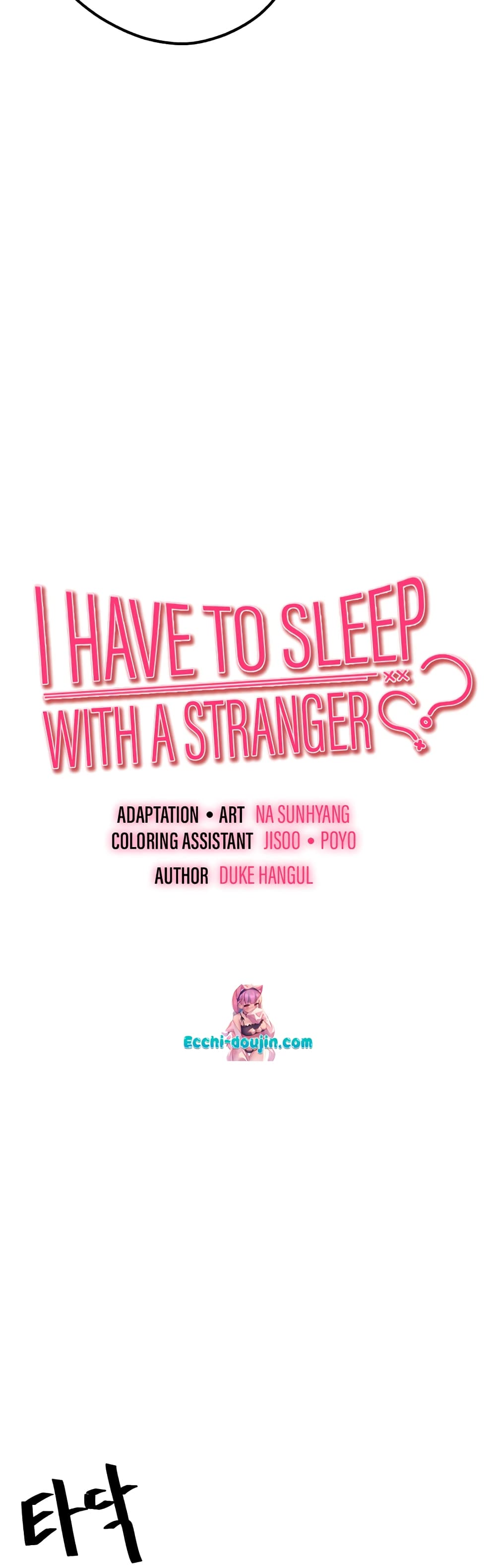 I Have To Sleep With A Stranger 1-1