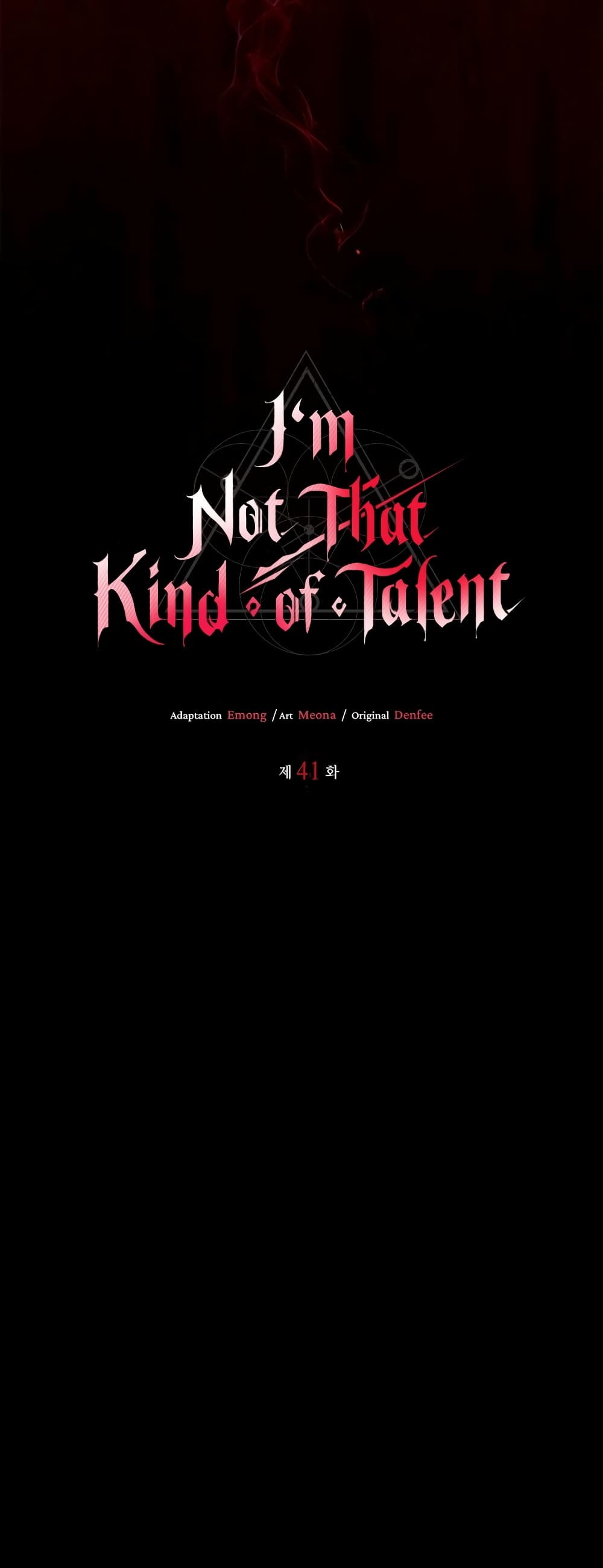 I’m Not That Kind of Talent 41-41