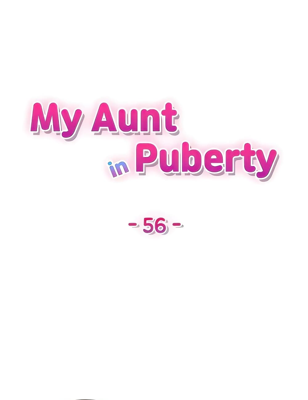 Aunt Puberty 56-56