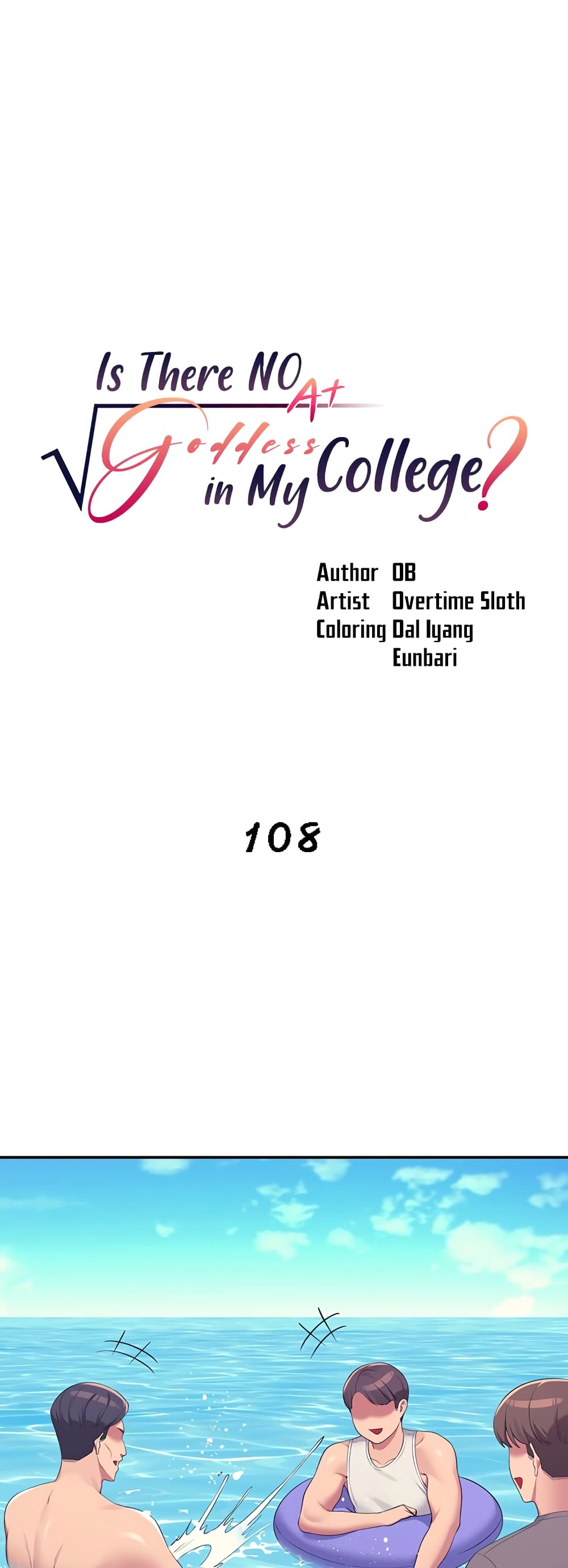 Is There No Goddess in My College? 108-108