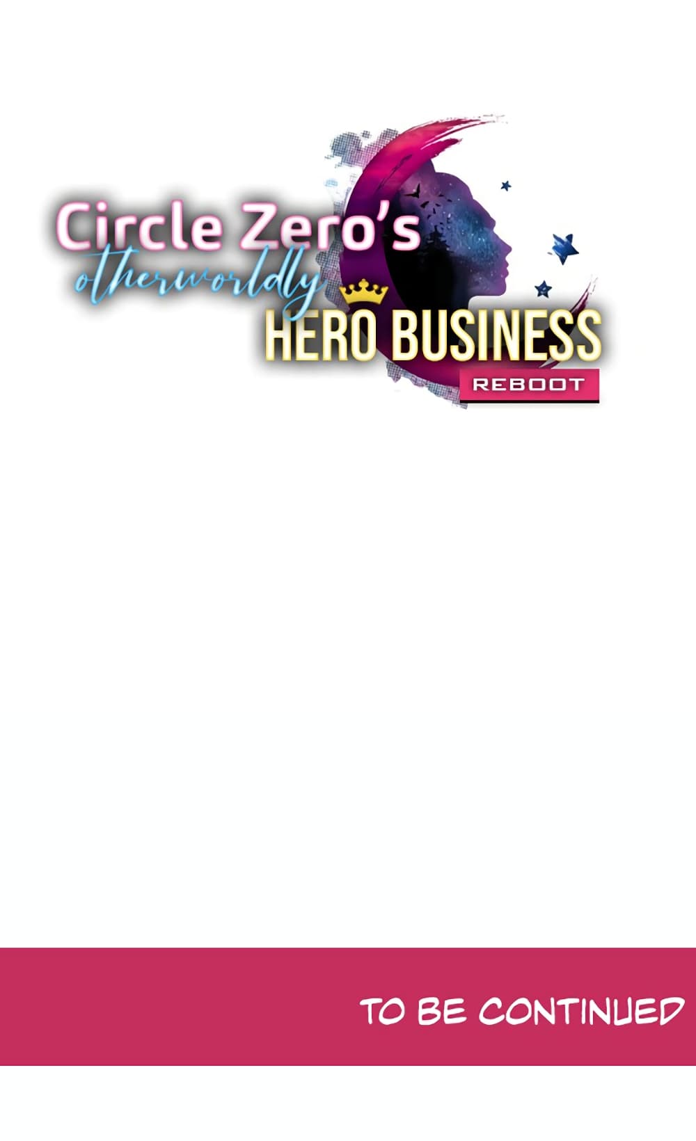 Circle Zero's Otherworldly Hero Business :Re 11-11