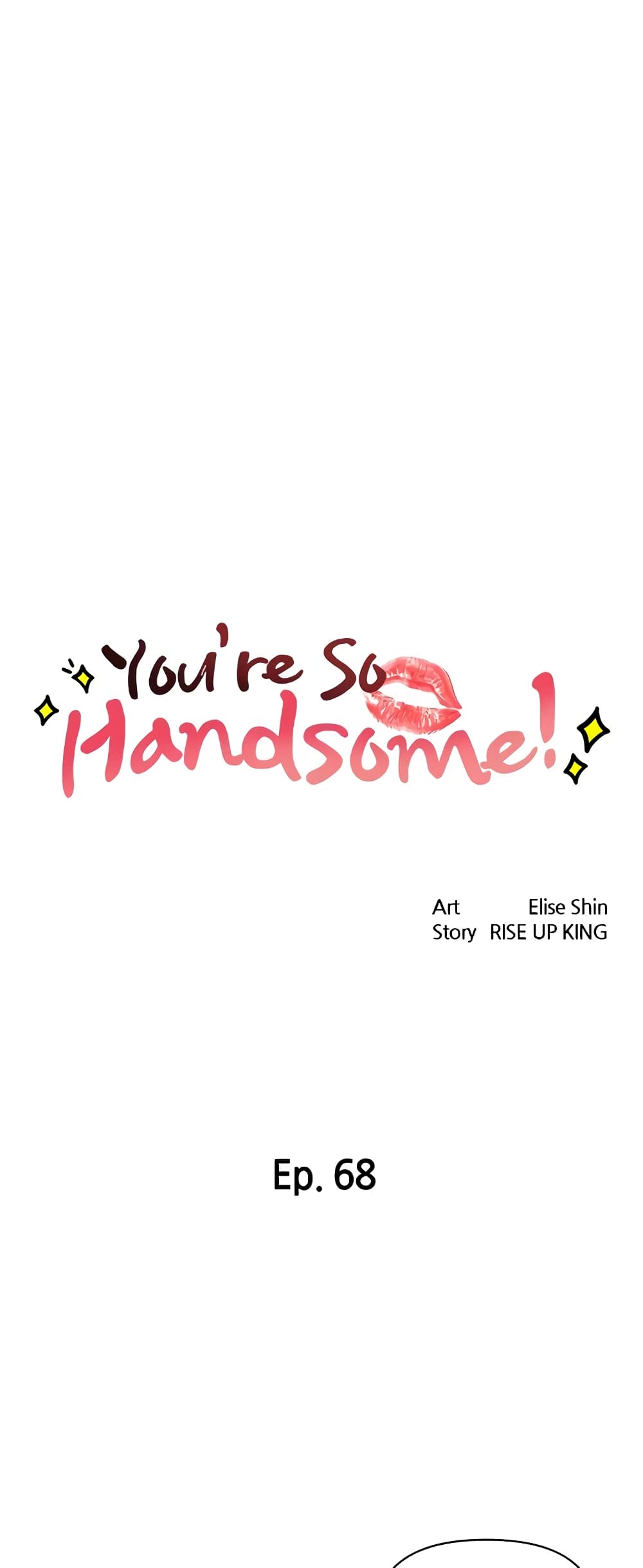 Hey, Handsome 68-68