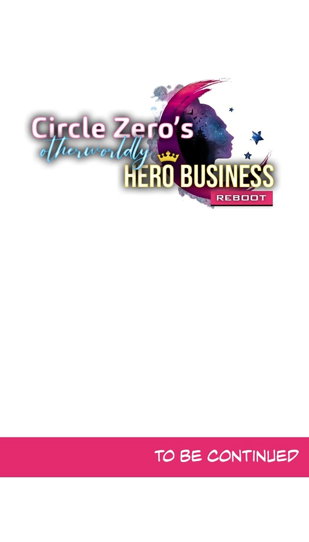 Circle Zero's Otherworldly Hero Business :Re 19-19