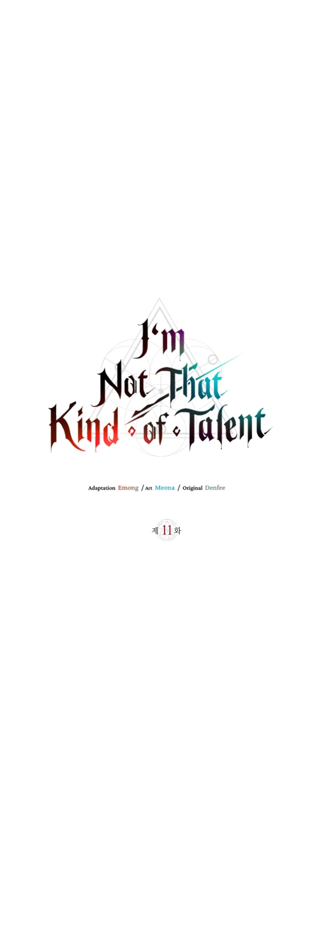 I’m Not That Kind of Talent 11-11