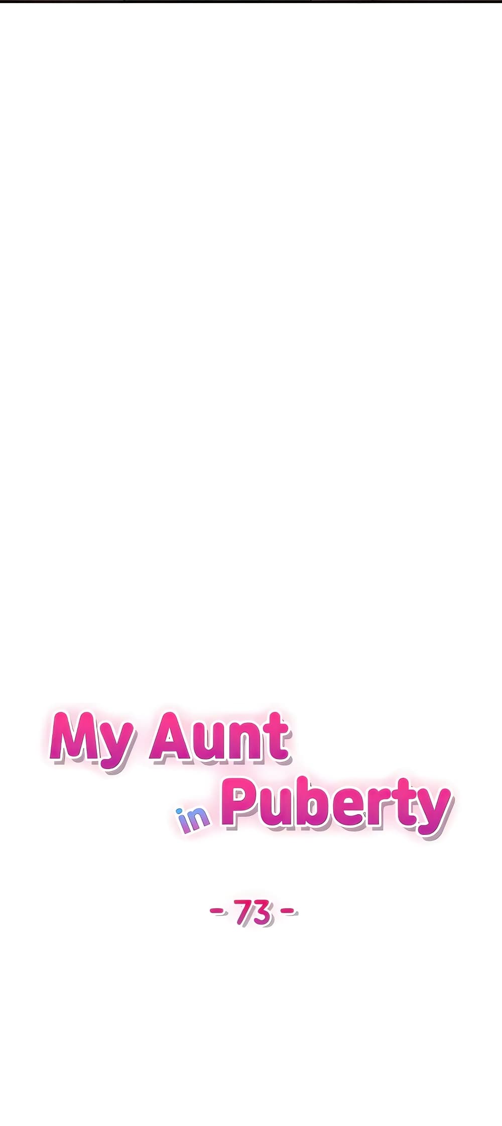 Aunt Puberty 73-73