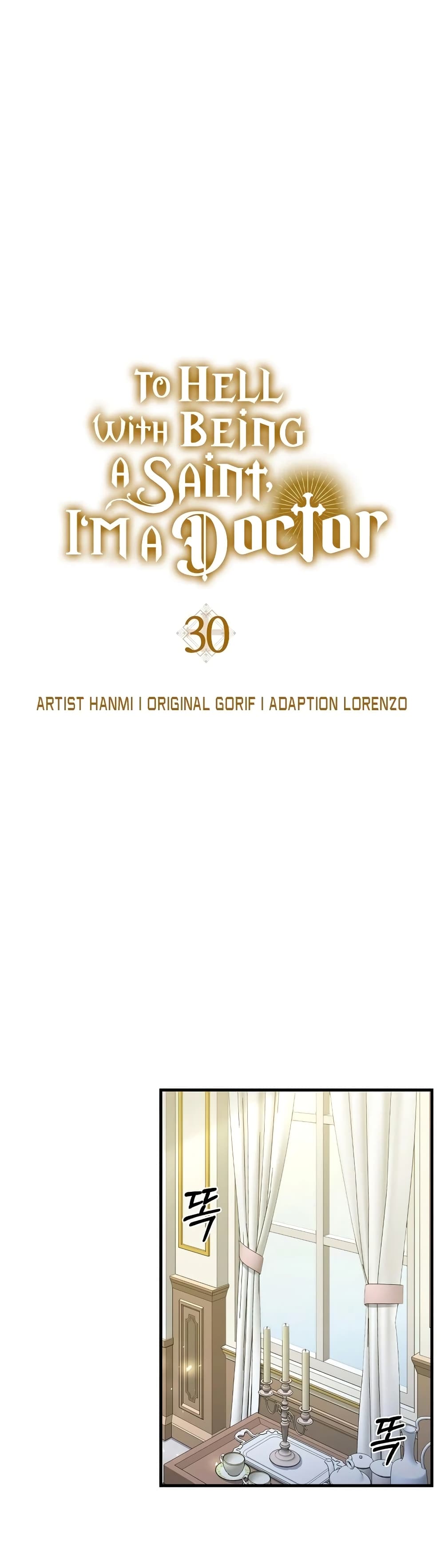 To Hell With Being A Saint, I’m A Doctor 30-30
