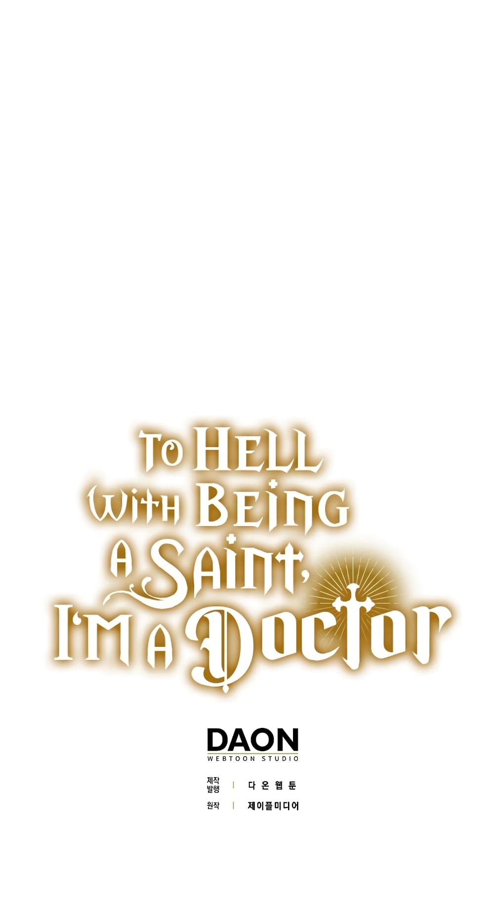 To Hell With Being A Saint, I’m A Doctor 49-49