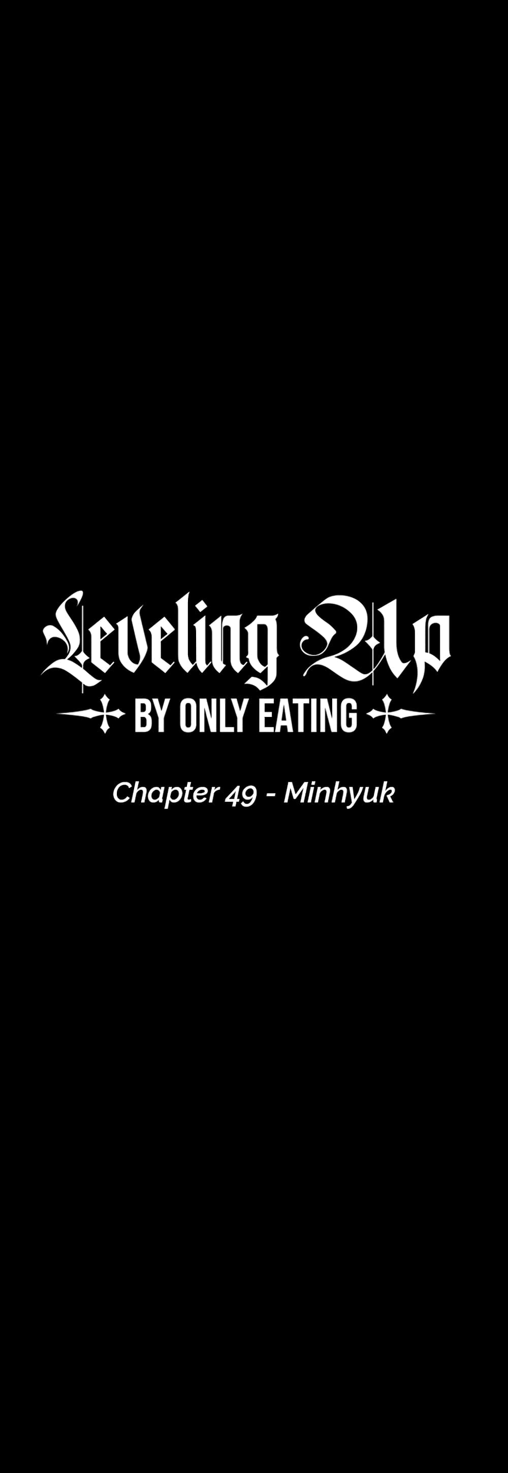 Leveling Up, By Only Eating! 49-49