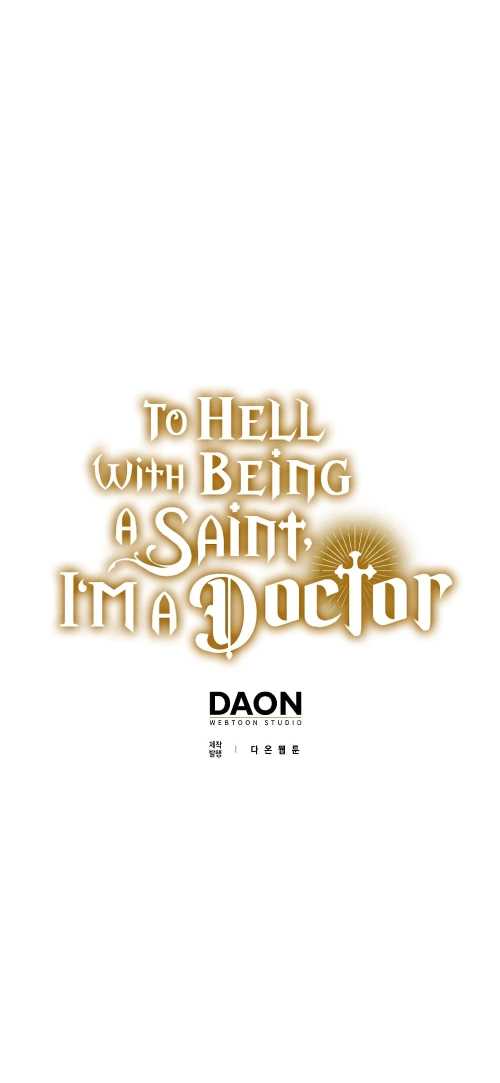 To Hell With Being A Saint, I’m A Doctor 52-52
