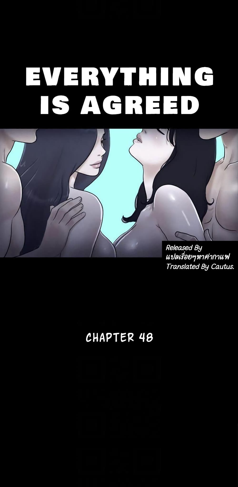Everything Is Agreed 48-48