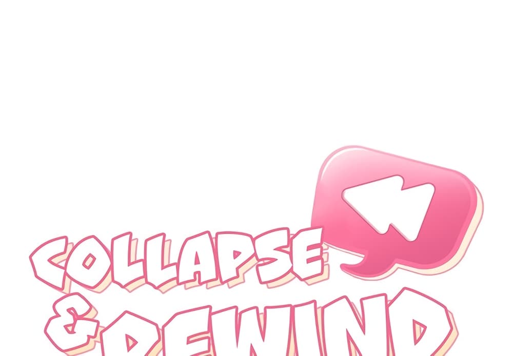 Collapse & Rewind 17-17