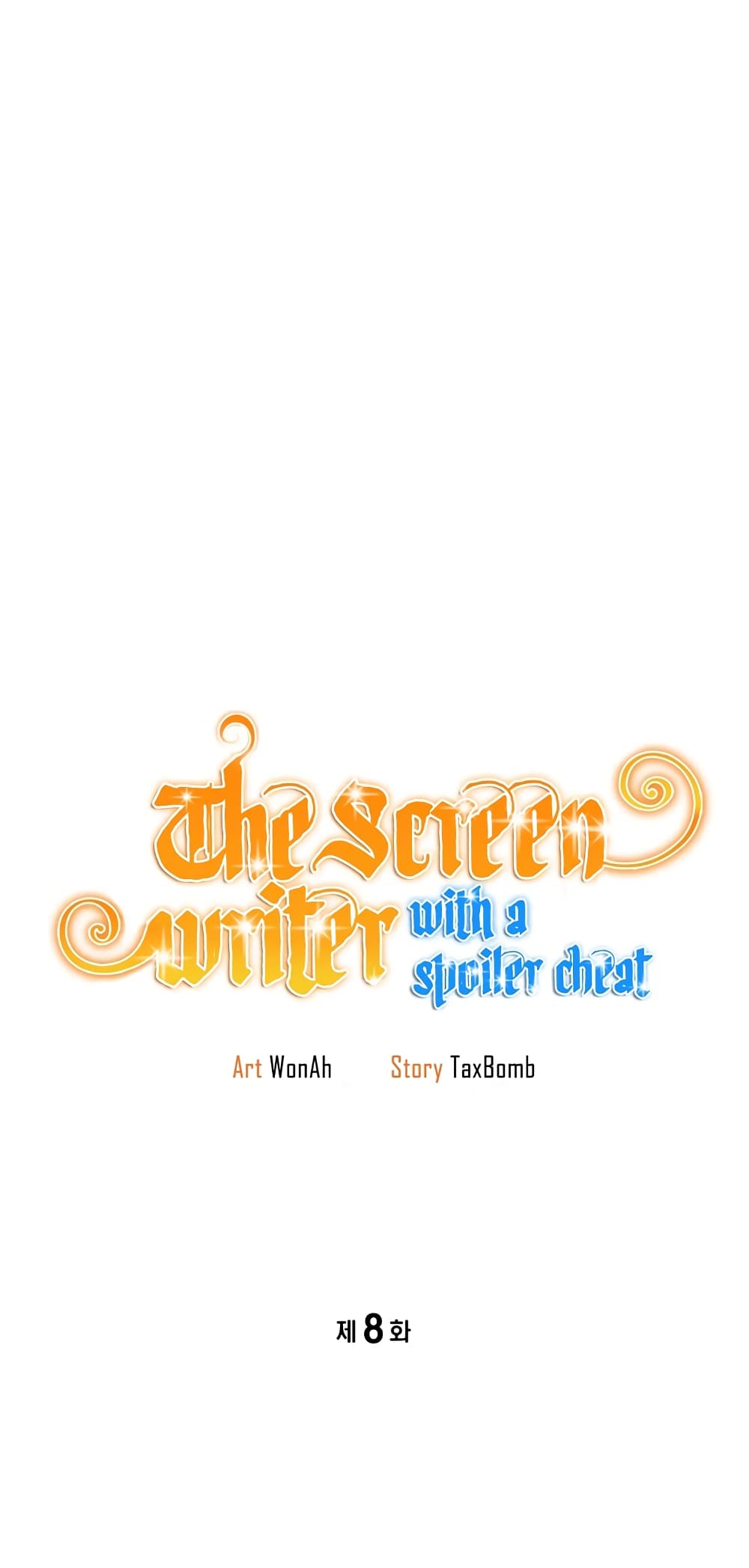 The Screen-Writer with a spoiler Cheat 8-8
