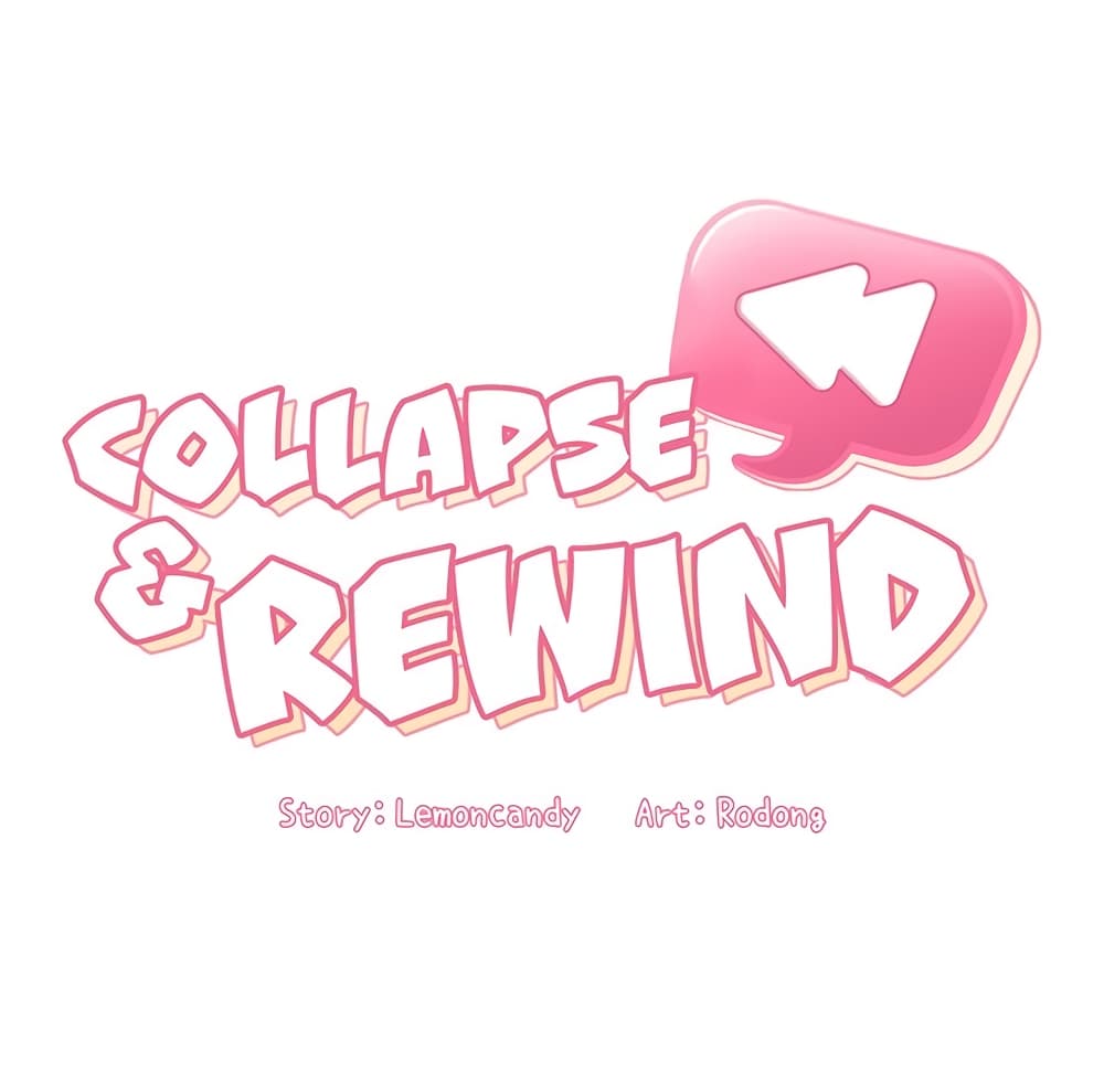 Collapse & Rewind 8-8