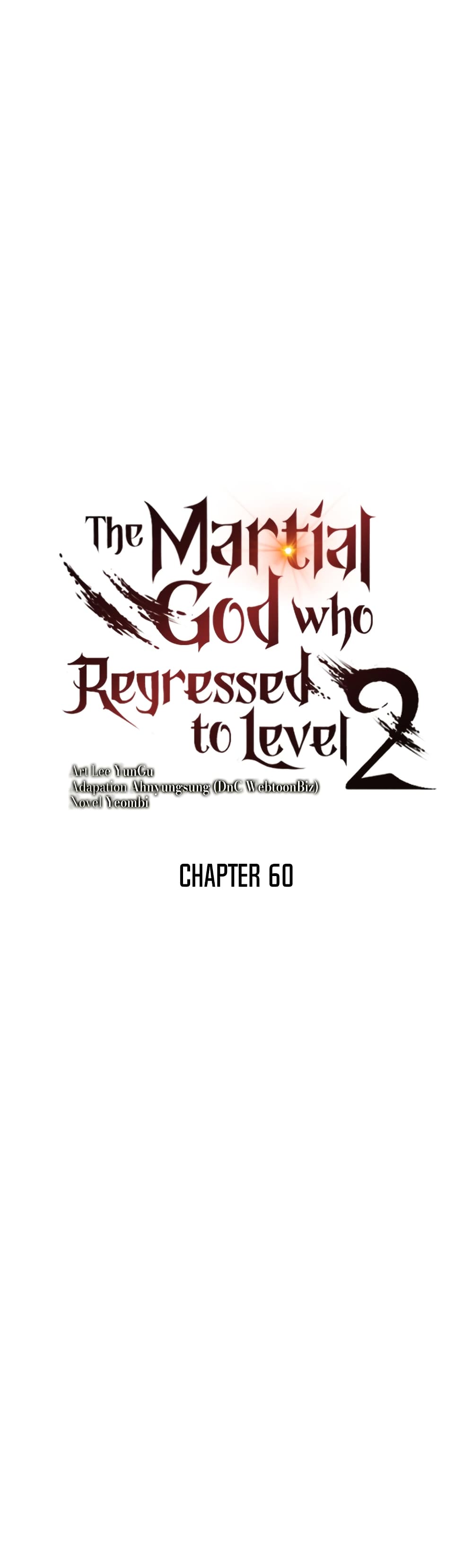 Martial God Regressed to Level 2 60-60
