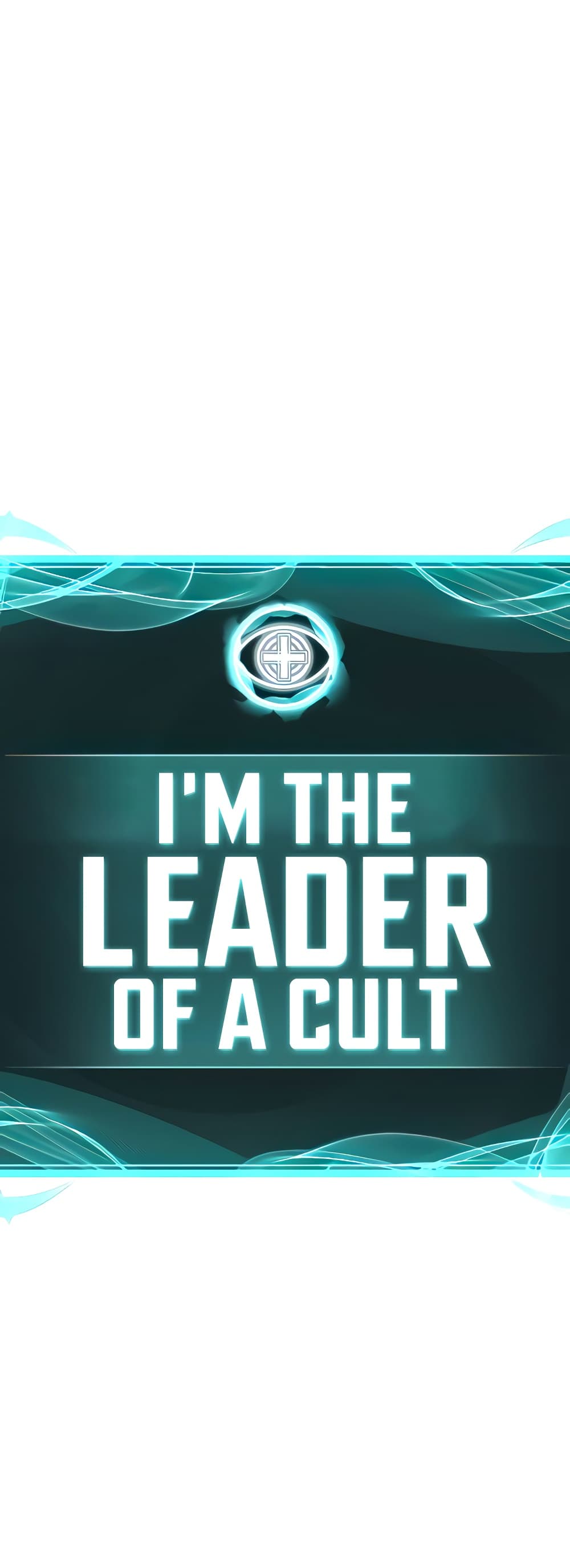 I’m The Leader Of A Cult 3-3