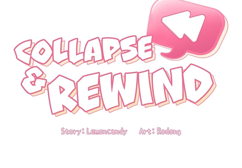 Collapse & Rewind 12-12