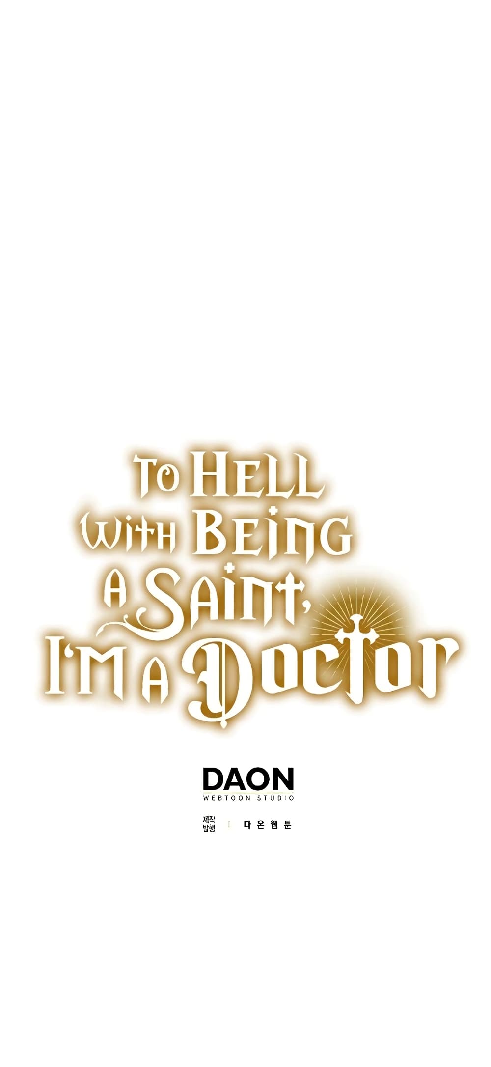 To Hell With Being A Saint, I’m A Doctor 54-54