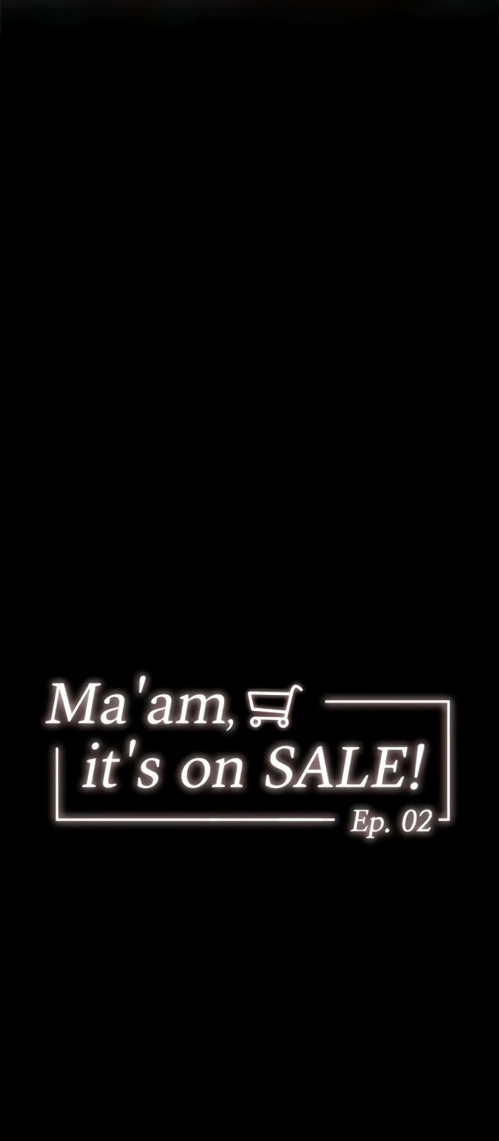 Ma'am, It's on SALE! 2-2