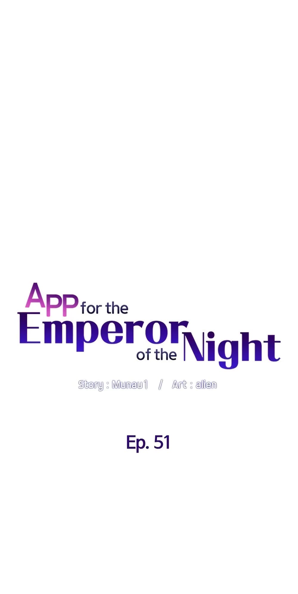 APP for the Emperor of the Night 51-51