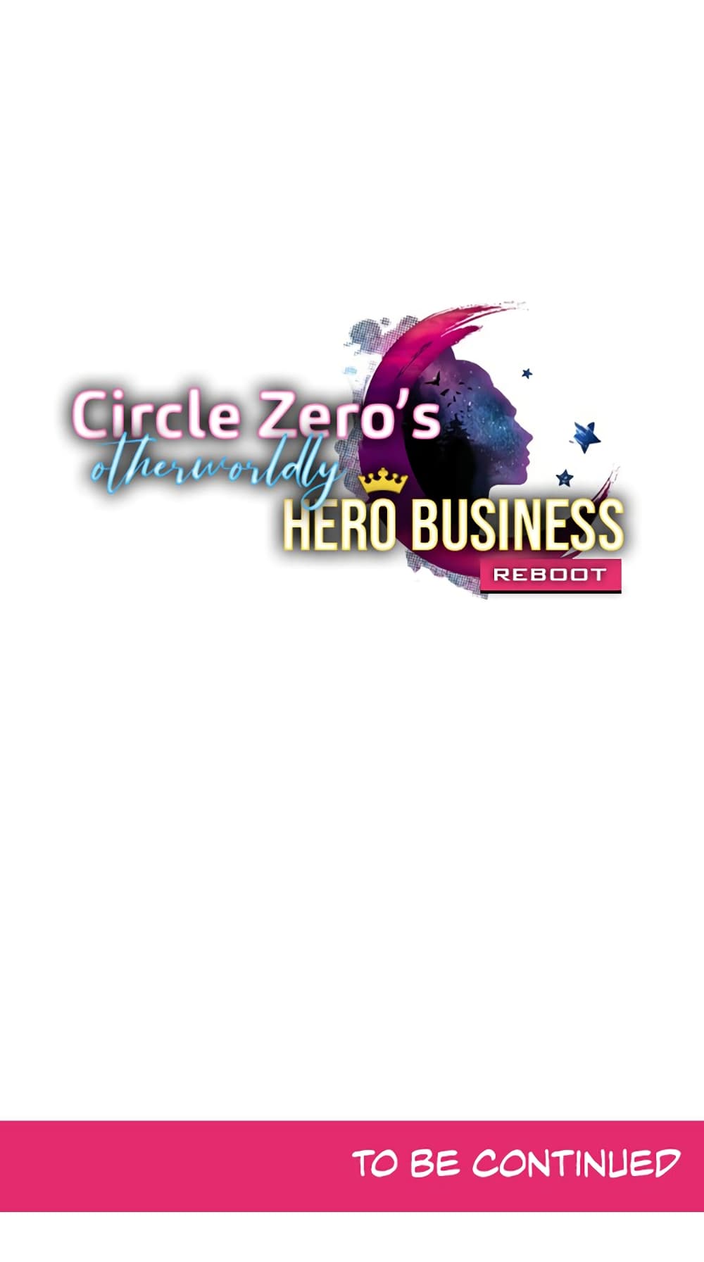 Circle Zero's Otherworldly Hero Business :Re 25-25