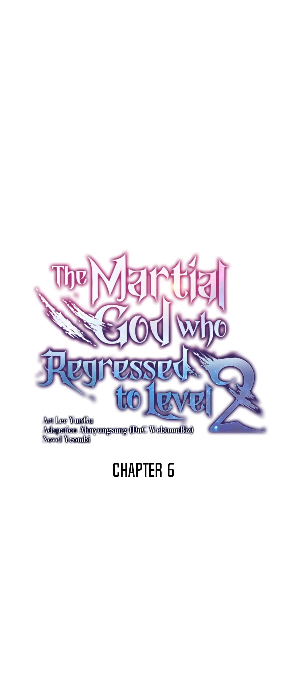 Martial God Regressed to Level 2 6-6