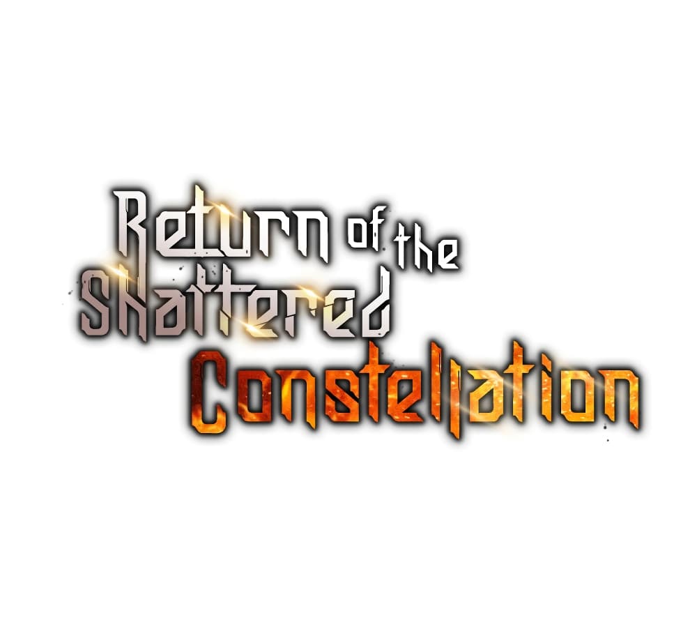 Return of the Broken Constellation 17-17
