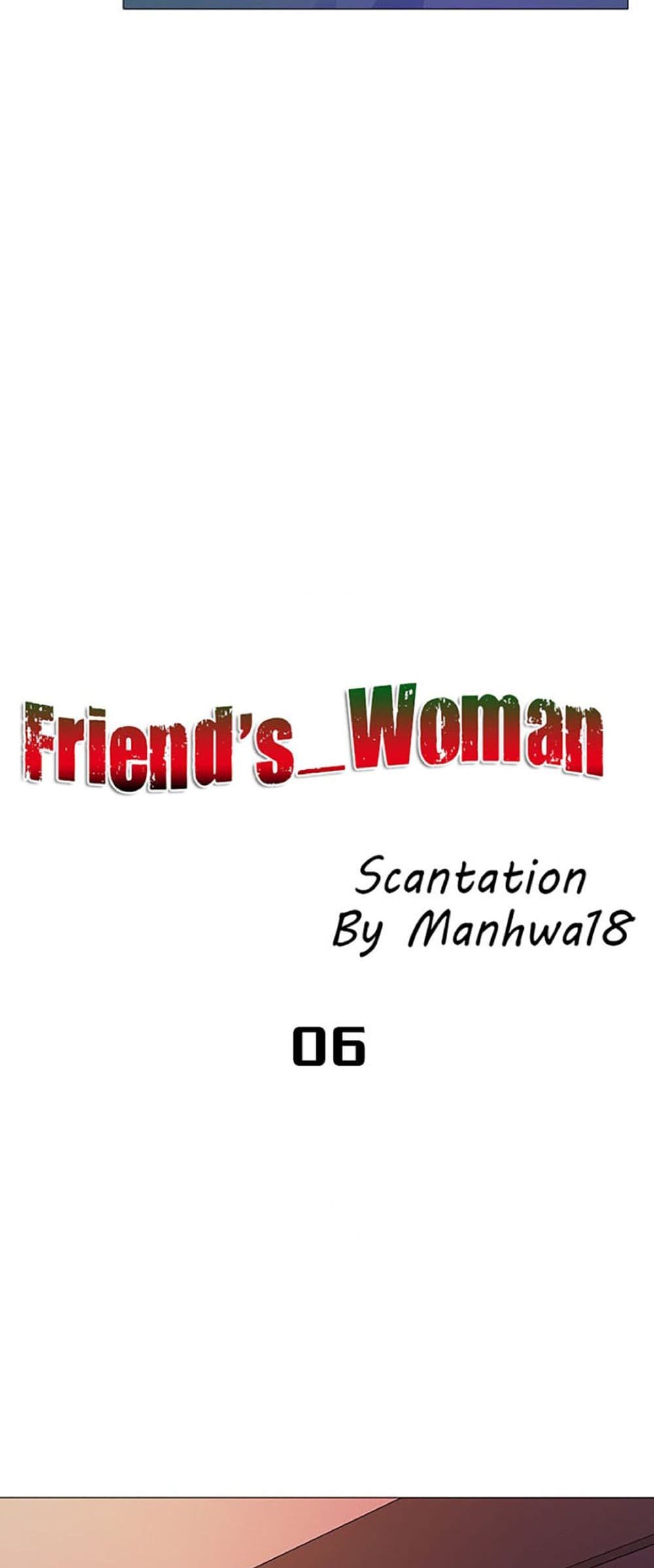 Friend's Woman 6-6