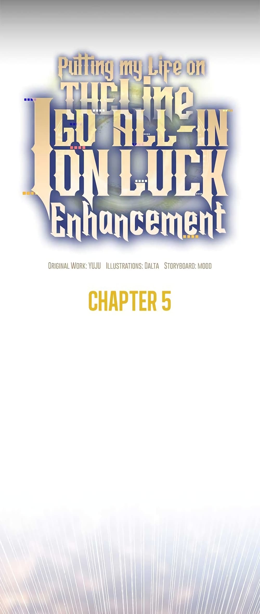 Putting My Life on the Line, I Go All-in on Luck Enhancement 5-5