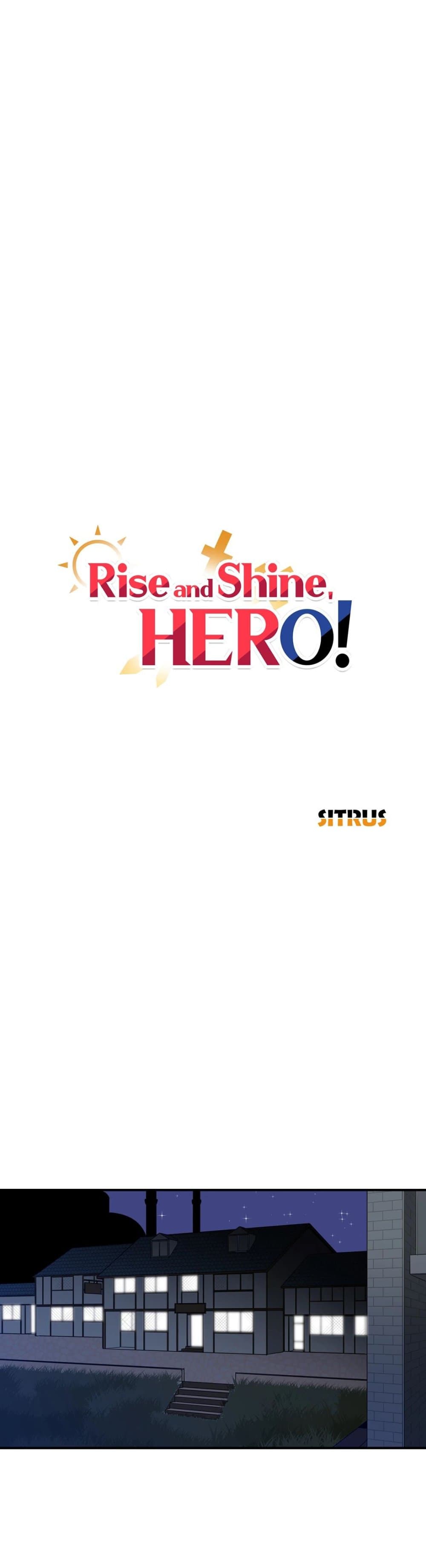 Rise and Shine, Hero! 6-6
