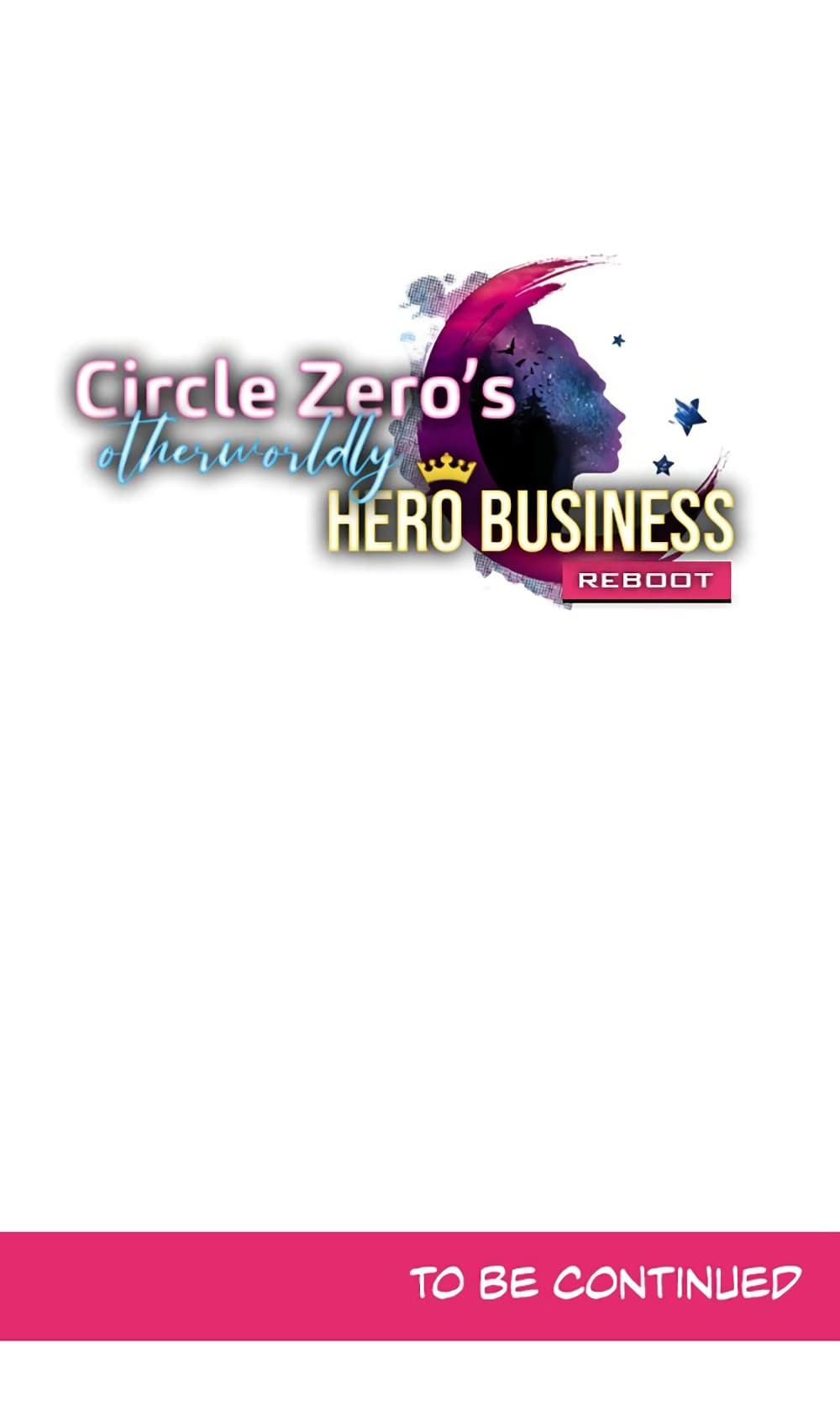 Circle Zero's Otherworldly Hero Business :Re 20-20