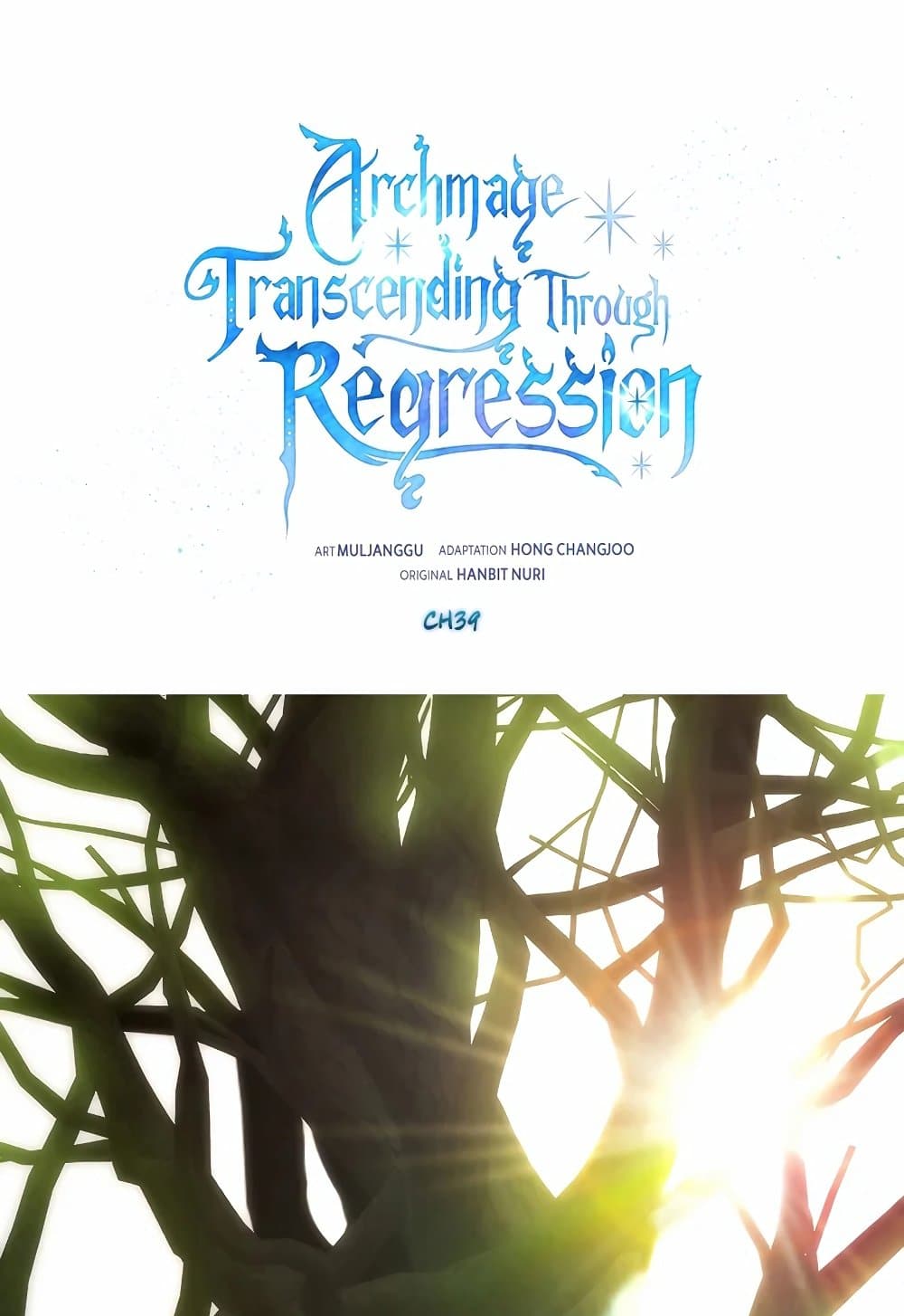 Archmage Transcending Through Regression 39-39