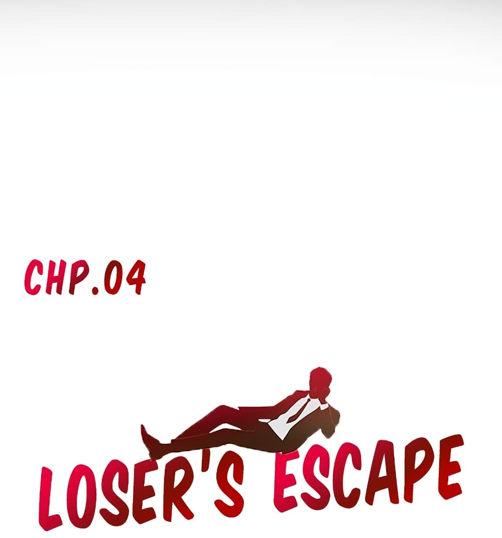 Escape Loser 4-4