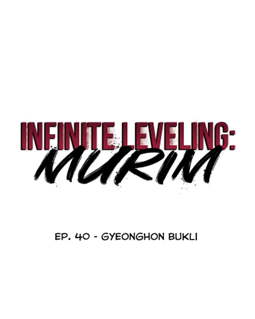 Infinite Level Up in Murim 40-40