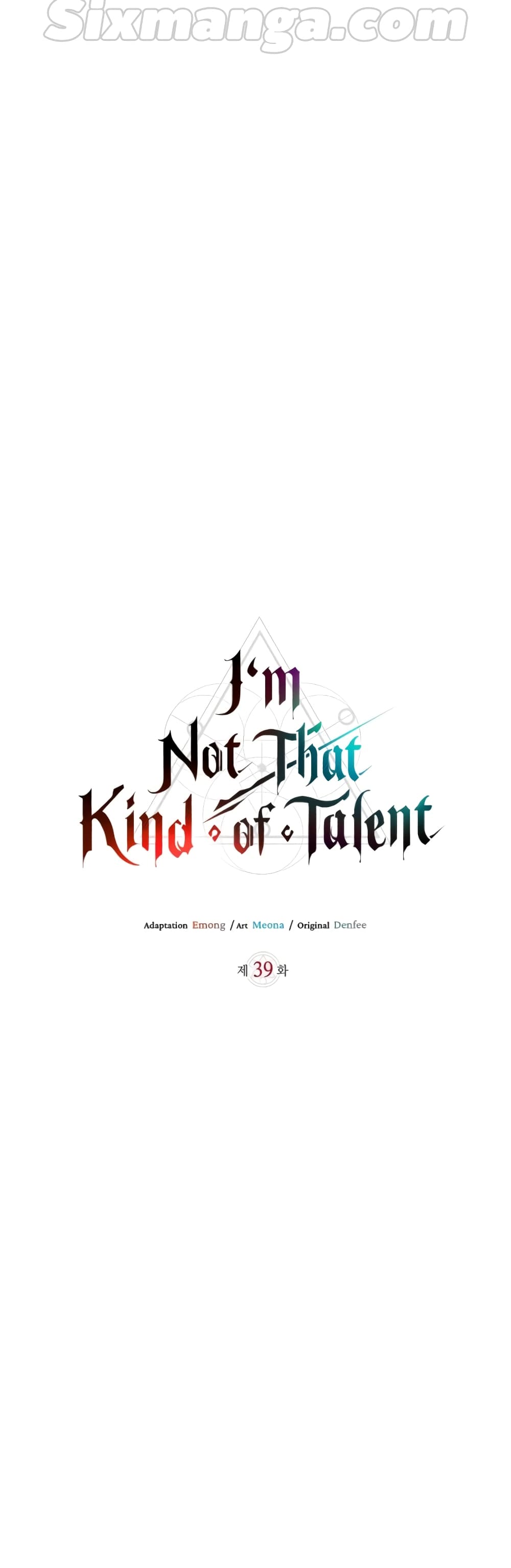 I’m Not That Kind of Talent 39-39