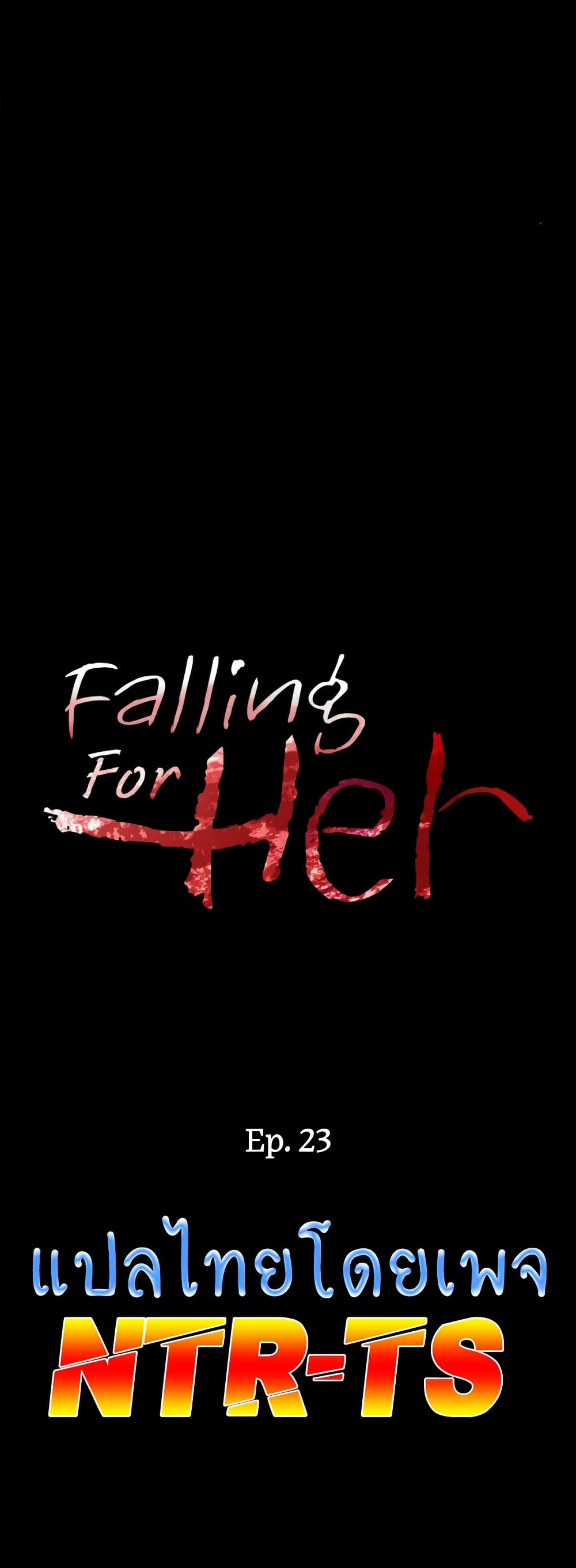 Falling For Her 22-22