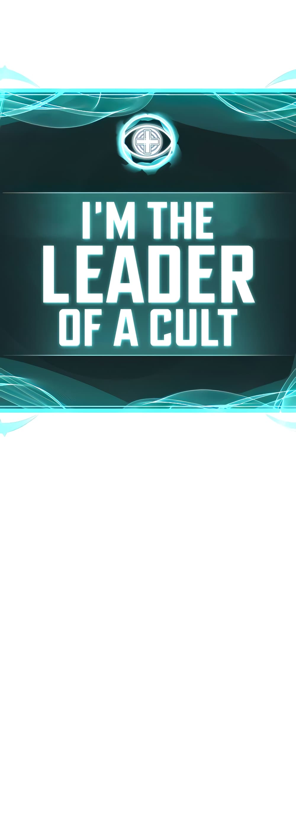 I’m The Leader Of A Cult 19-19