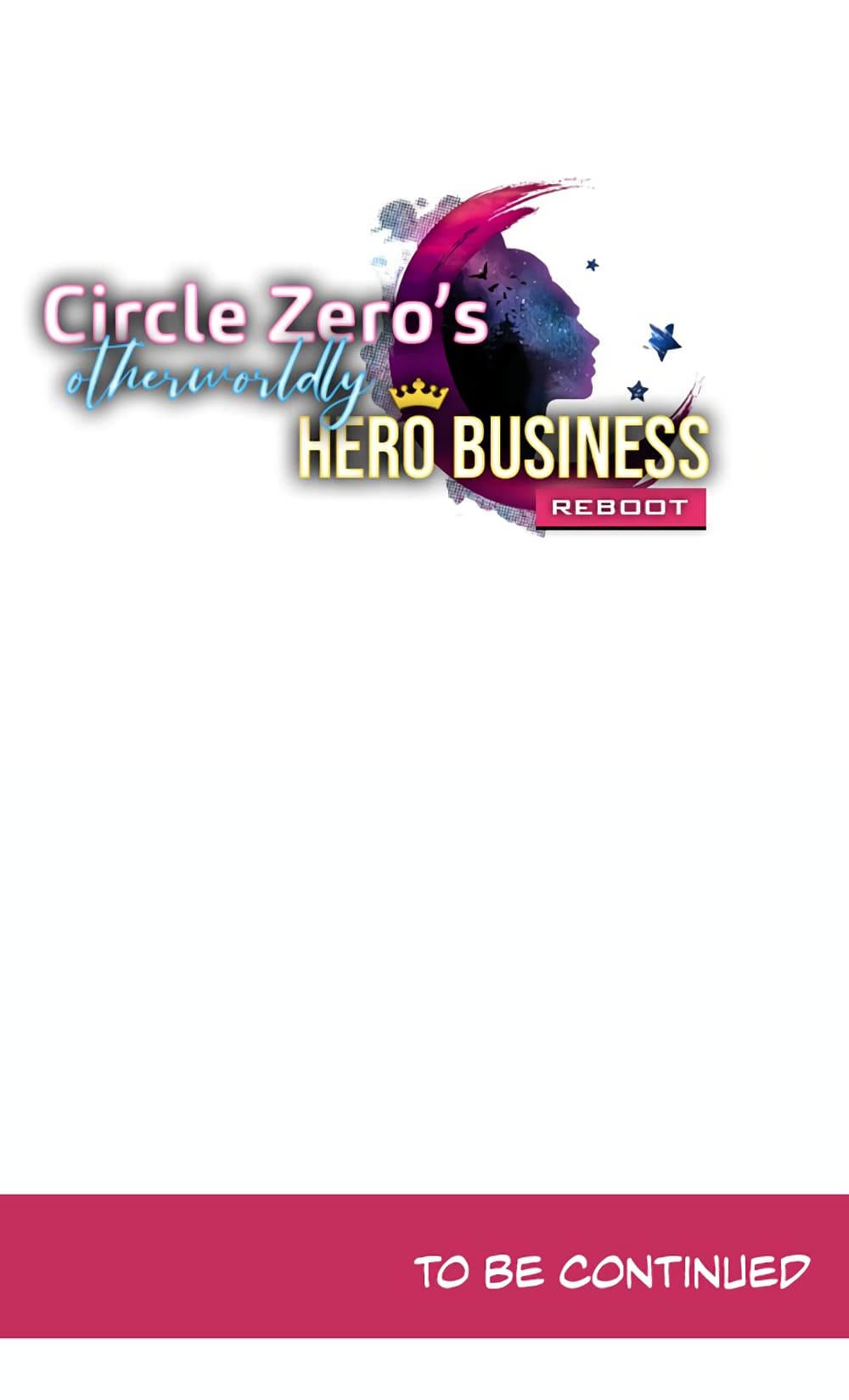 Circle Zero's Otherworldly Hero Business :Re 12-12